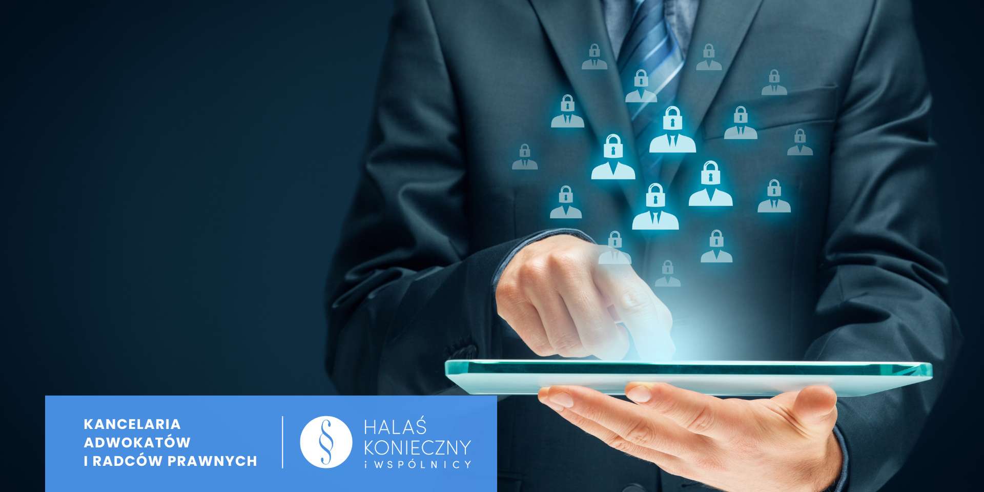 Professional image of a suited person using a tablet, with floating lock-and-person icons representing security; blue law-firm banner in the corner.